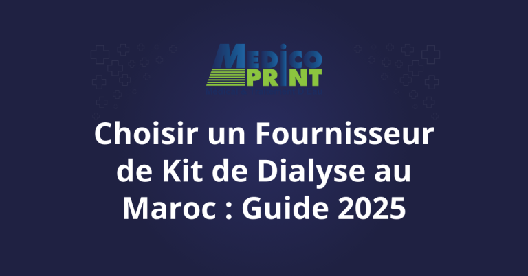 medicoprint-Kits de Dialyse au Maroc _ Comment Choisir le Meilleur Fournisseur pour Votre etablissement de Santé_thumbnail